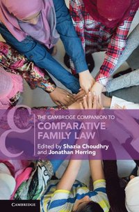 bokomslag The Cambridge Companion to Comparative Family Law
