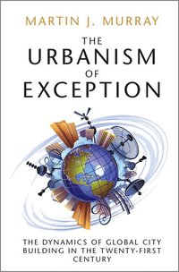bokomslag The Urbanism of Exception