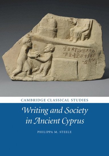 bokomslag Writing and Society in Ancient Cyprus