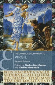 Charles Martindale, Fiachra Mac Góráin, Charles (University of Bristol) Martindale, Fiachra (University College London) Mac Gorain - Cambridge Companion to Virgil, Inbunden