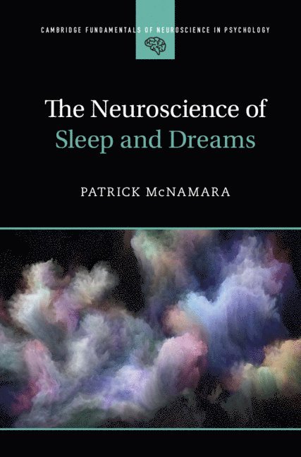 The Neuroscience of Sleep and Dreams