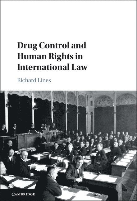 Drug Control and Human Rights in International Law
