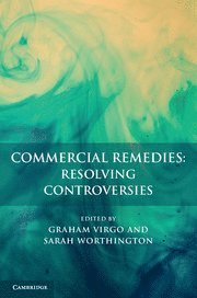 bokomslag Commercial Remedies: Resolving Controversies