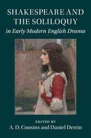 bokomslag Shakespeare and the Soliloquy in Early Modern English Drama