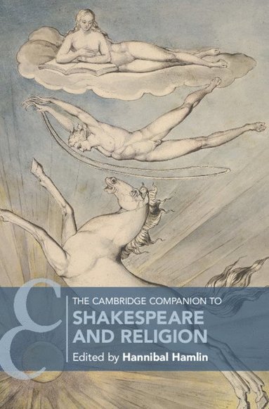 bokomslag The Cambridge Companion to Shakespeare and Religion