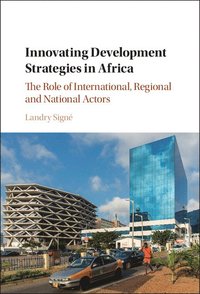 bokomslag Innovating Development Strategies in Africa