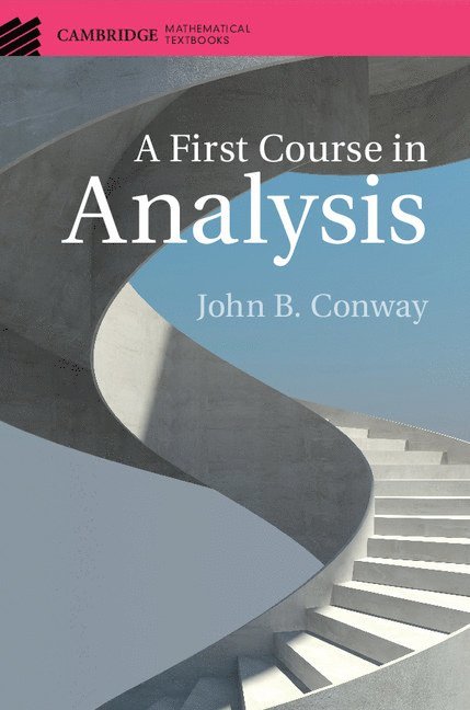 A First Course in Analysis 1