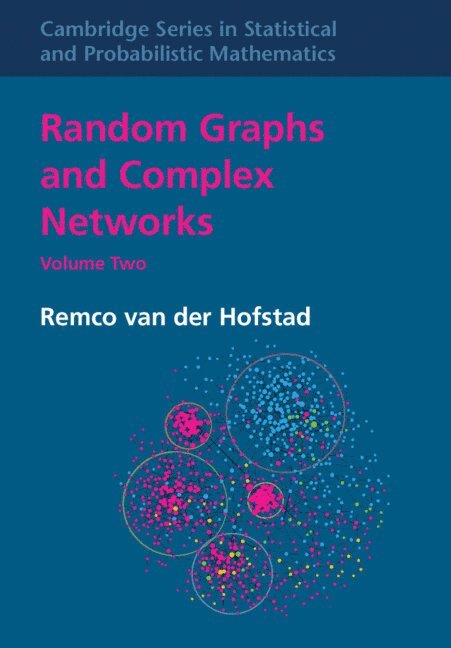 Random Graphs and Complex Networks: Volume 2 1