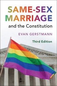 bokomslag Same-Sex Marriage and the Constitution