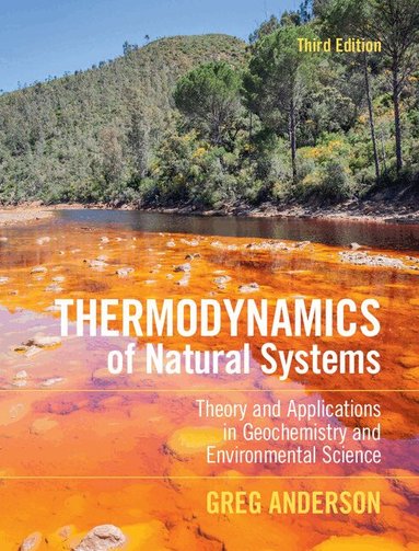 Greg Anderson - Thermodynamics of Natural Systems, Inbunden