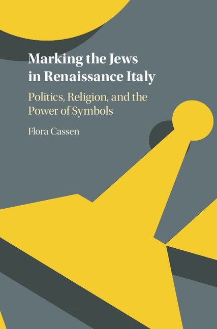 Marking the Jews in Renaissance Italy 1