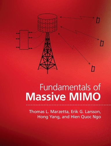 bokomslag Fundamentals of Massive MIMO