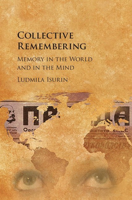 Ludmila (Ohio State University) Isurin, Ludmila Isurin - Collective Remembering, Inbunden