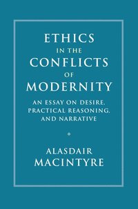 bokomslag Ethics in the Conflicts of Modernity