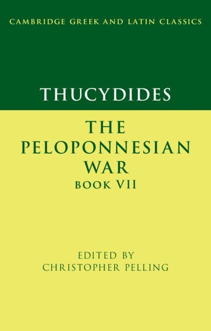 Thucydides: The Peloponnesian War Book VII 1