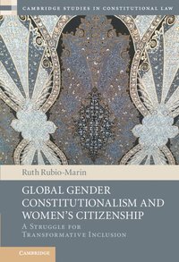 bokomslag Global Gender Constitutionalism and Women's Citizenship