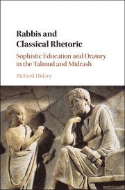 bokomslag Rabbis and Classical Rhetoric