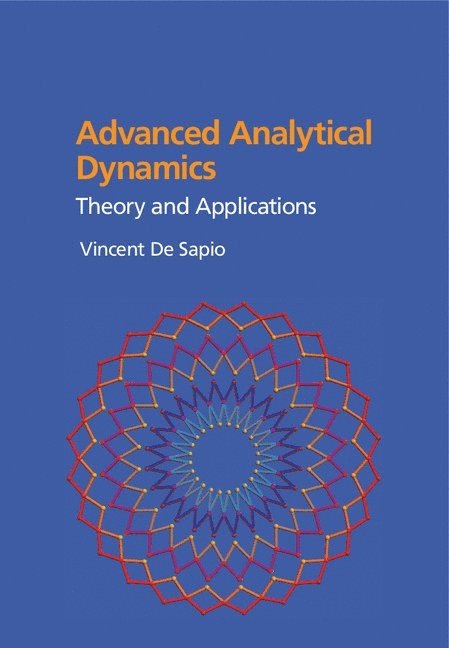 Vincent De Sapio, Vincent de Sapio - Advanced Analytical Dynamics, Inbunden