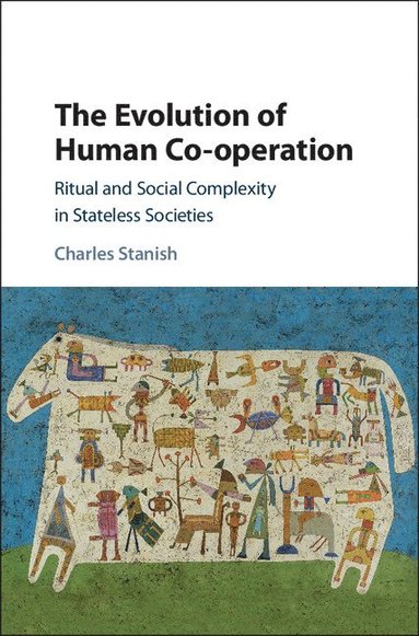 bokomslag The Evolution of Human Co-operation