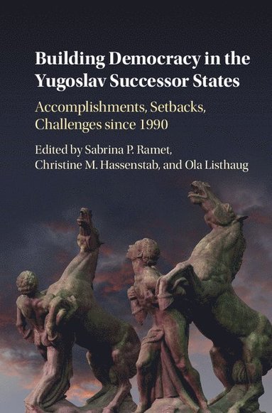 bokomslag Building Democracy in the Yugoslav Successor States