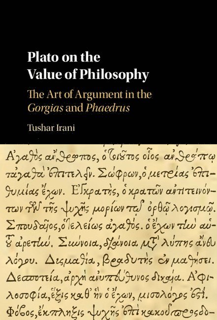 Plato on the Value of Philosophy 1