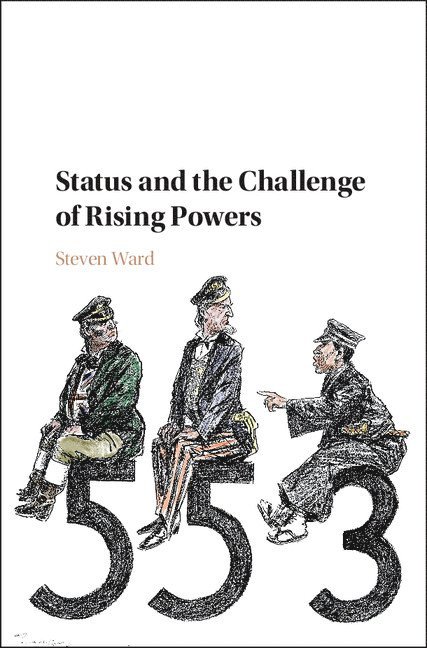 Status and the Challenge of Rising Powers 1