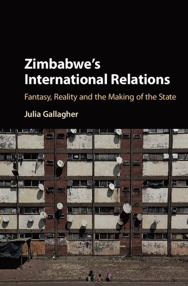 bokomslag Zimbabwe's International Relations