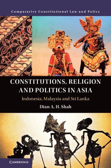 Constitutions, Religion and Politics in Asia 1