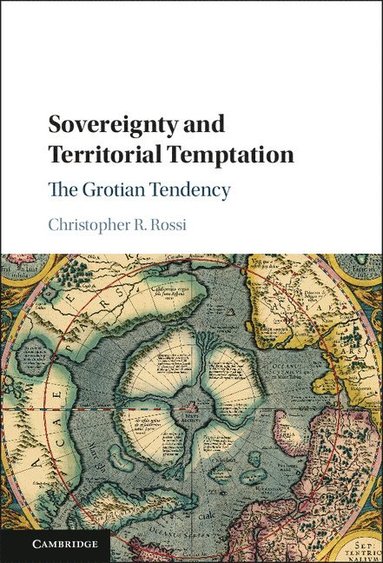 bokomslag Sovereignty and Territorial Temptation