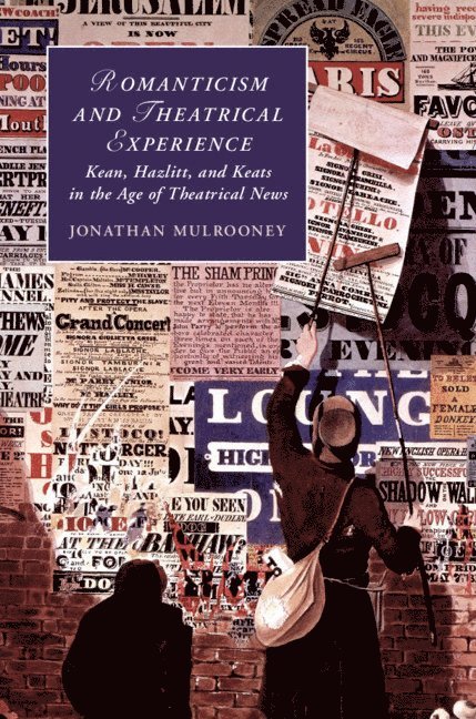 Romanticism and Theatrical Experience