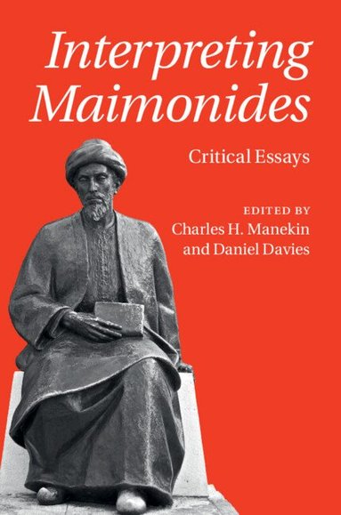 Charles H. Manekin, Daniel Davies - Interpreting Maimonides, Inbunden