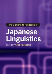 bokomslag Cambridge Handbook of Japanese Linguistics