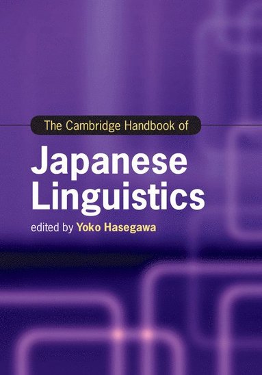 bokomslag Cambridge Handbook of Japanese Linguistics