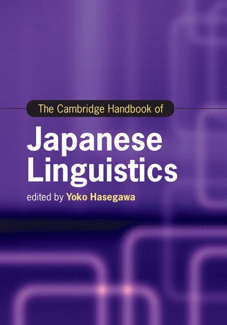 The Cambridge Handbook of Japanese Linguistics 1