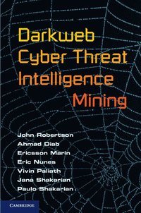 bokomslag Darkweb Cyber Threat Intelligence Mining