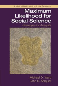 bokomslag Maximum Likelihood for Social Science