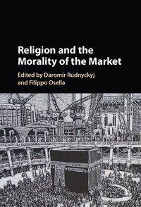 bokomslag Religion and the Morality of the Market