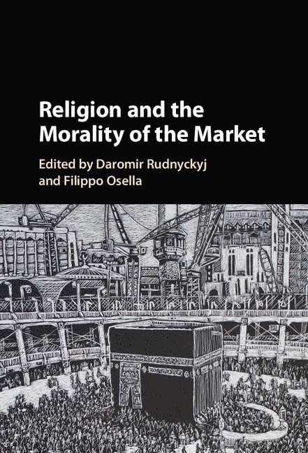 Religion and the Morality of the Market 1