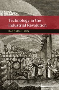 bokomslag Technology in the Industrial Revolution