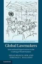Susan Block-Lieb, Terence C. Halliday - Global Lawmakers, Inbunden