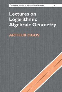bokomslag Lectures on Logarithmic Algebraic Geometry