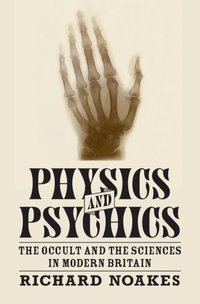 bokomslag Physics and Psychics