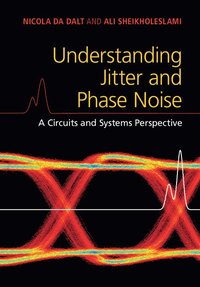 bokomslag Understanding Jitter and Phase Noise