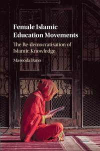 bokomslag Female Islamic Education Movements