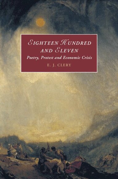 E. J. Clery - Eighteen Hundred and Eleven, Inbunden