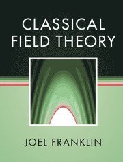 bokomslag Classical Field Theory