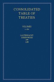 bokomslag International Law Reports, Consolidated Table of Treaties