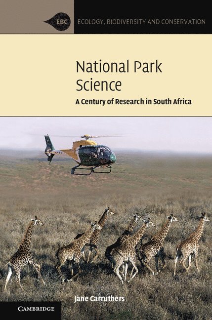 Jane Carruthers - National Park Science, Inbunden