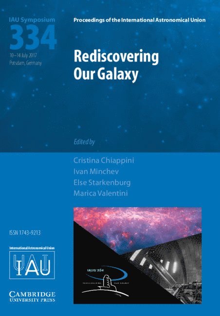 Rediscovering Our Galaxy (IAU S334) 1