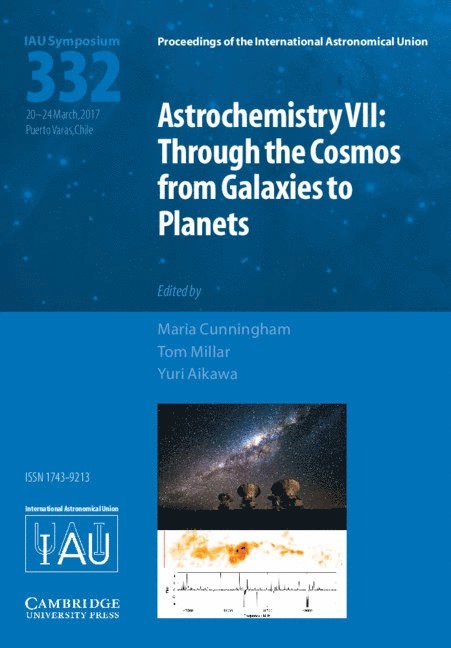 Astrochemistry VII (IAU S332) 1